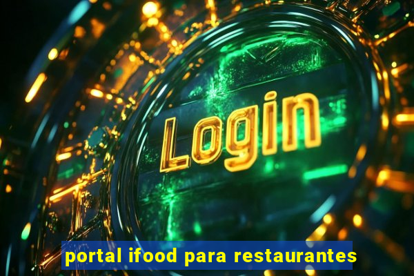 portal ifood para restaurantes